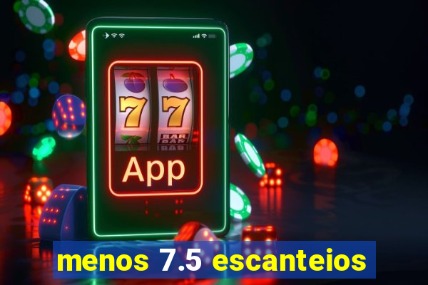 menos 7.5 escanteios